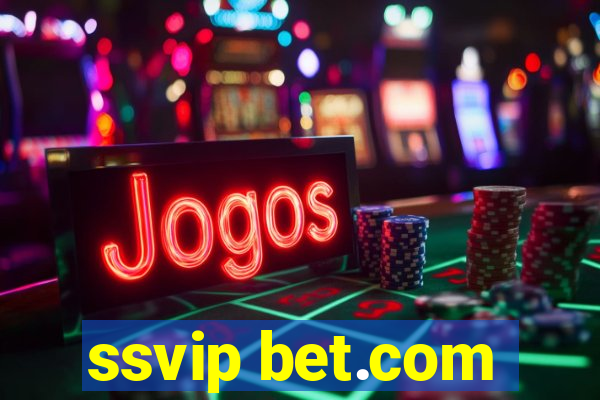 ssvip bet.com